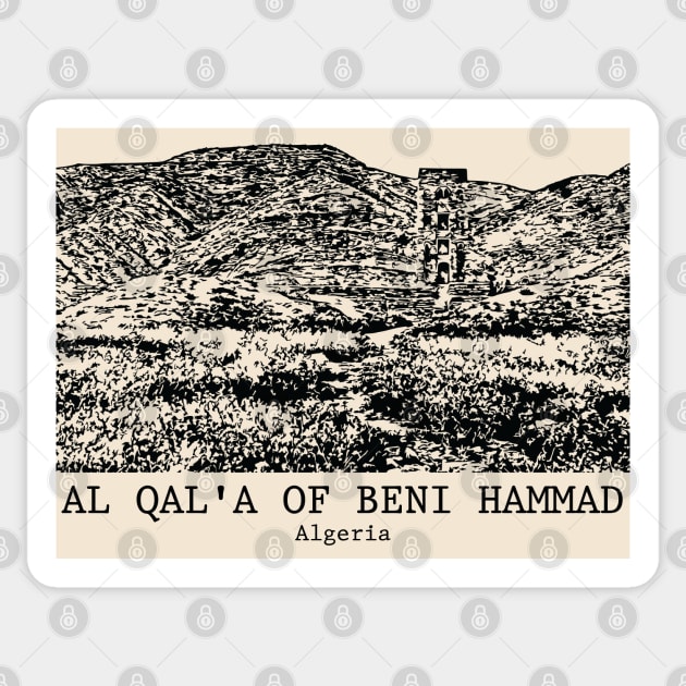 Al Qal'a of Beni Hammad - Algeria Sticker by Lakeric